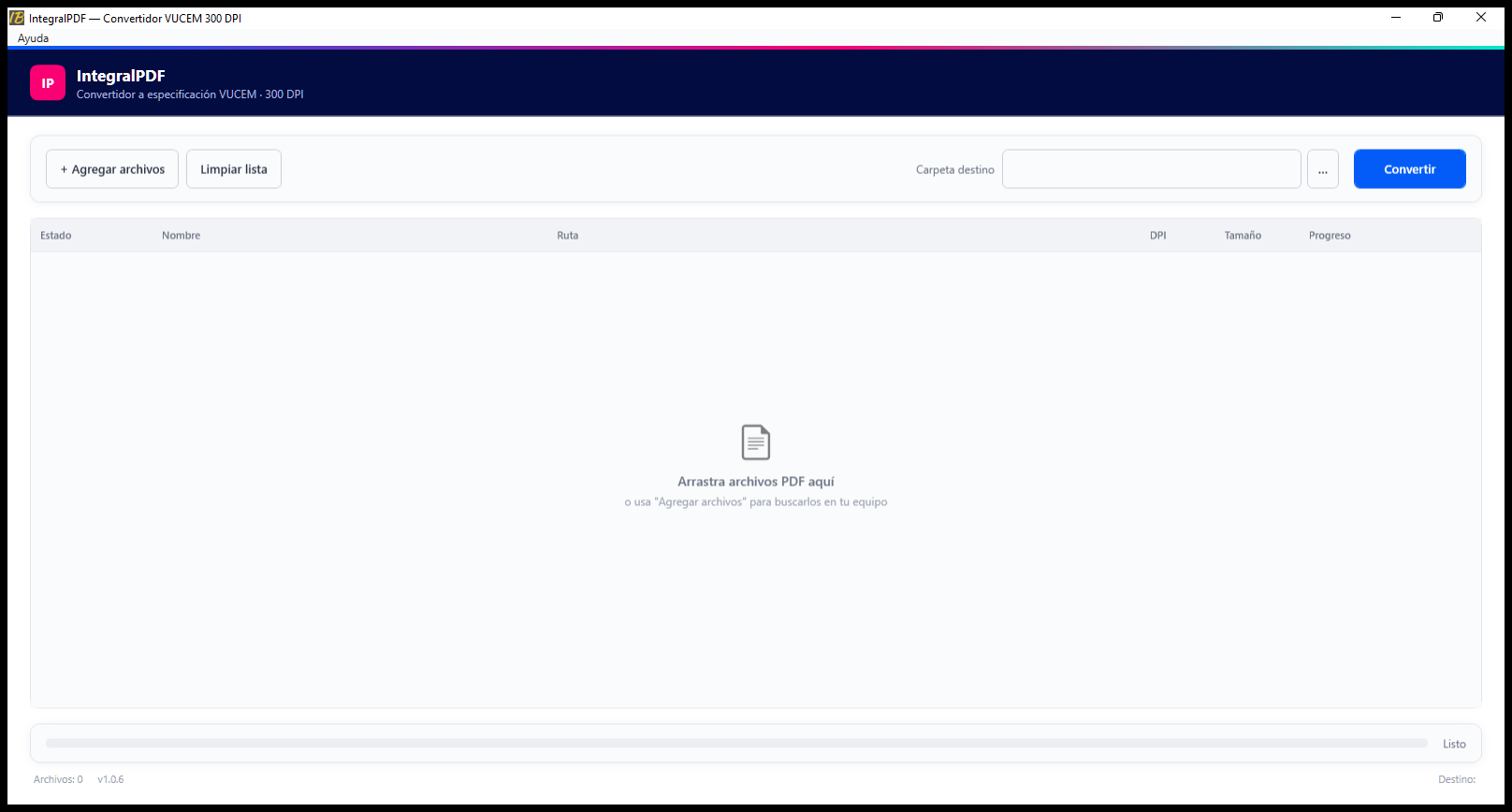 Ventana principal de IntegralPDF vacía, lista para recibir archivos